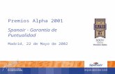 Premios Alpha 2001 Spanair - Garantía de Puntualidad Madrid, 22 de Mayo de 2002.