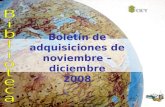 Boletín de adquisiciones de noviembre – diciembre 2008.