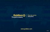 Plan de carrera Infinity Bonus . Plan de carrera Goldbex Para acceder al Plan de carrera debes ser un Franquiciado Goldbex Favorece el.