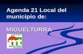 Agenda 21 Local del municipio de: MIGUELTURRA Agenda 21 Local del municipio de: MIGUELTURRA.