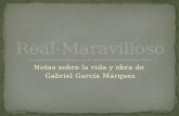 Lo Real-Maravilloso. Gabriel García Marquez