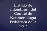 Listado de miembros del Comité de Neumonología Pediátrica de la SAP.