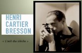 Cartier Bresson "L'Oeil du siècle"