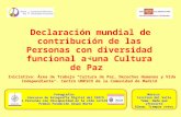 Declaración mundial de contribución de las Personas con diversidad funcional a una Cultura de Paz Fotografía: Concurso de Fotografía Digital del INICO.