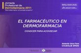EL FARMACÉUTICO EN DERMOFARMACIA CONOCER PARA ACONSEJAR Antonio Gris Forn CAUDALIE SPAIN.