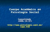 Cuerpo Académico en Psicología Social Consolidado (UANL-CA-97) .