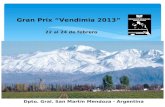 Gran Prix Vendimia 2013 22 al 24 de febrero Dpto. Gral. San Martín Mendoza - Argentina.