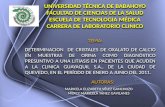 UNIVERSIDAD TÉCNICA DE BABAHOYO FACULTAD DE CIENCIAS DE LA SALUD ESCUELA DE TECNOLOGIA MÉDICA CARRERA DE LABORATORIO CLINICO DETERMINACION DE CRISTALES.