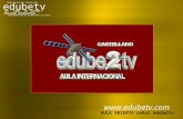 1er CANAL DE CULTURA Y EDUCACIÓN INTERNACIONAL edubetv PROGRAMACIÓN DE DIVERSIDAD CULTURAL SEÑAL MAYOR DE TELEVISIÓN  AULA ABIERTA señal.