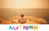 ¿Qué es el autismo? El autismo es un grupo de trastornos generalizados del desarrollo que se hace evidente antes de los 36 meses. Se caracterizan por.
