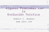 Algunos Problemas con la Evolución Teística Robert C. Newman  Abstracts of Powerpoint Talks - newmanlib.ibri.org -newmanlib.ibri.org.