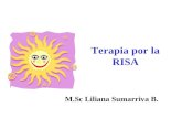 Terapia por la RISA M.Sc Liliana Sumarriva B.. TERAPIA POR LA RISA.