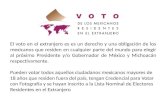 El voto en el extranjero es es un derecho y una obligación de los mexicanos que residen en cualquier parte del mundo para elegir al próximo Presidente.
