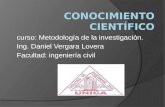 Curso: Metodología de la investigación. Ing. Daniel Vergara Lovera Facultad: ingeniería civil.