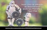 Novo Cinto de Utilidades do Desenvolvedor JavaScript, WebAPIs e Open Web