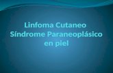 Los síndromes paraneoplásicos son manifestaciones a distancia de un tumor que no se deben a invasión ni a metástasis tumorales. Pueden presentarse antes,