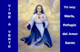 VINEAVERTEVINEAVERTE Yo soy María, Refugio del Amor Santo.