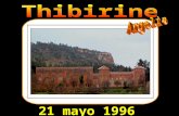 21 mayo 1996 siete de los nueve monjes presentes en el monasterio de Thiberine fueron secuestrados en circunstancias que nunca se han.