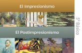 El Impresionismo El Postimpresionismo 5° Básico. Objetivos de Aprendizaje Analizar e interpretar obras de arte y diseño en relación con la aplicación.