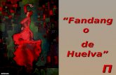Π Fandango de Huelva Anievas Rubén de Luis.