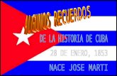 En el 28 de Enero de 1853, nace en La Habana, Cuba Hijo de Mariano Martí Navarro, oriundo de Valencia, España y de Leonor Pérez Cabrera, de Santa Cruz.