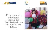 Programa de Educación Inicial no Escolarizado en el Estado de Jalisco.