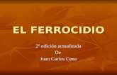 EL FERROCIDIO 2º edición actualizada De Juan Carlos Cena.