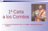 I.- SITUACIÓN DENTRO DEL 2º VIAJE APOSTÓLICO DE PABLO 1.