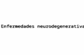 Enfermedades neurodegenerativas. La deposición de la proteína amiloide (Aß) es una carácterística de la enfermedad de Alzheimer. La forma patológica contiene.