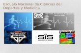 Escuela Nacional de Ciencias del Deportes y Medicina.