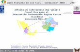 Reunión Plenaria de los CCDS - Generación 2008 – 2007 México, D.F., 3 de junio de 2008. Informe de Actividades del Consejo Consultivo para el Desarrollo.