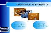 Haz clic sobre la opción que deseas ver POSGRADOS DE INGENIERIA Siguiente MAESTRIA EN CIENCIAS MAESTRIA EN INGENIERIA Contacto.