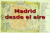 Madrid desde el aire