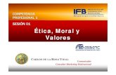 Ifb Competencia S.01 Etica, Moral Y Valores