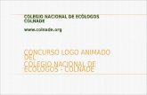 COLEGIO NACIONAL DE ECÓLOGOS COLNADE CONCURSO LOGO ANIMADO DEL COLEGIO NACIONAL DE ECOLOGOS - COLNADE.