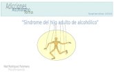 Presentación tema sindrome de hijos adultos de alcoholicos