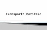 El transporte marítimo es la acción de llevar personas (pasajeros) o cosas (cargas sólidas o líquidas) por mar de un punto geográfico a otro a bordo de.