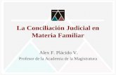 La conciliacion judicial en materia familiar