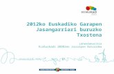 2012ko Euskadiko Garapen Jasangarriari buruzko txostena. Ondorio nagusiak // Informe de Desarrollo Sostenible de Euskadi 2012. Principales conclusiones.