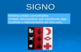 Signo, simbolo, señal.
