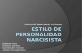 Estilo de personalidad narcisista y  narcisismo maligno