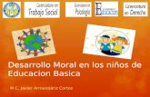 Desarrollo moral en niños de educacion basica javier