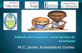 Método de proyectos en educacion Universidad Autonoma de Ciudad Juarez, Javier Armendariz Cortez