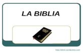 LA BIBLIA . Se deriva del griego tabiblia, colección de pequeños libros, plural de biblion (libros). Su significado principal.