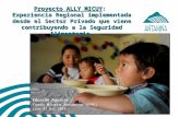 Proyecto ALLY MICUY: Experiencia Regional implementada desde el Sector Privado que viene contribuyendo a la Seguridad Alimentaria. Eduardo Aguirre Fondo.
