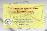 Dr. Kwok Ho Sánchez Suen Anestesiología – Medicina Crítica kwokho123@yahoo.com Agosto – 2012 Conceptos generales de la anestesia.