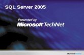 SQL Server 2005. Comunidad TechNet Regístrate en: .