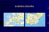 EUROPA-ESPAÑA. ESPAÑA-ARAGÓN UNIVERSIDAD DE ZARAGOZA.