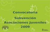 Convocatoria Subvención Asociaciones Juveniles 2009.
