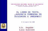UNIVERSIDAD NACIONAL MAYOR DE SAN MARCOS (Universidad del Perú – Decana de América) Proyecto Interdisciplinario Iy D Lic. Haydée Lara Guillén EL LIBRO.